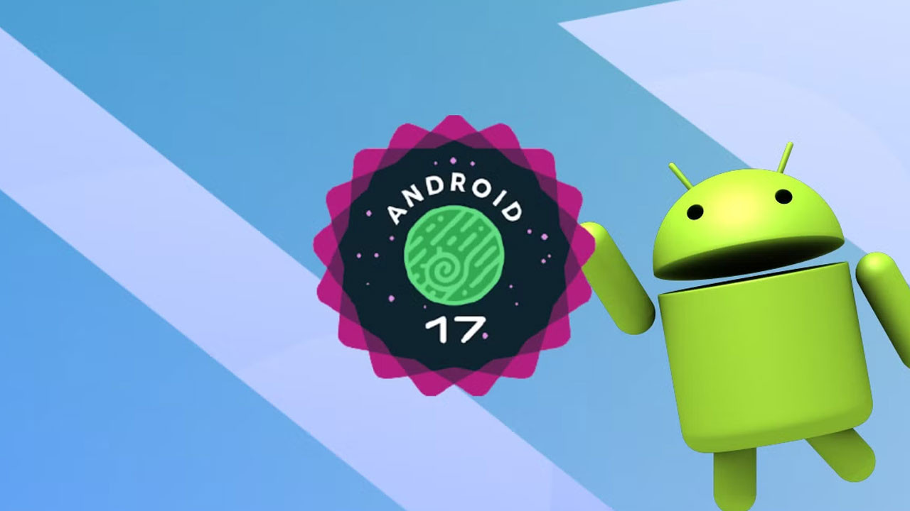 Android 17 özellikleri belli oldu: Gelişmiş kamera deneyimi geliyor